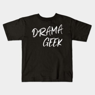 Drama Geek Kids T-Shirt